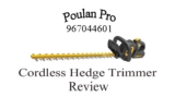Poulan Pro 967044601 Hedge Trimmer Review