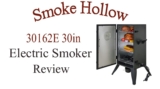 Smoke Hollow 30162E 30-Inch Electric Smoker Review
